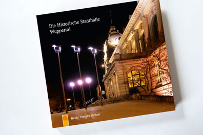 Die Erfolgs-Geschichte der Historischen Stadthalle Wuppertal als Buch – auf 192 Seiten